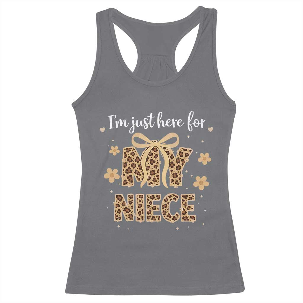 Im Just Here For My Niece Racerback Tank Top Gift For Aunt From Niece Leopard TS10 Charcoal Print Your Wear