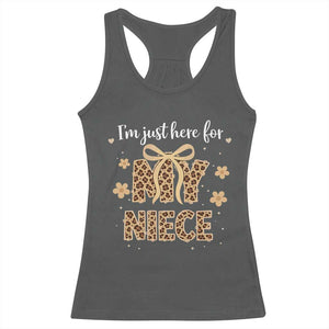 Im Just Here For My Niece Racerback Tank Top Gift For Aunt From Niece Leopard TS10 Dark Heather Print Your Wear