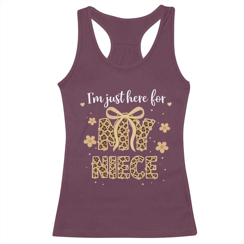 Im Just Here For My Niece Racerback Tank Top Gift For Aunt From Niece Leopard TS10 Maroon Print Your Wear