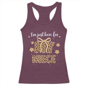 Im Just Here For My Niece Racerback Tank Top Gift For Aunt From Niece Leopard TS10 Maroon Print Your Wear