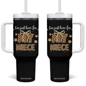 Im Just Here For My Niece Tumbler With Handle Gift For Aunt From Niece Leopard TS10 One Size: 40 oz Black Print Your Wear
