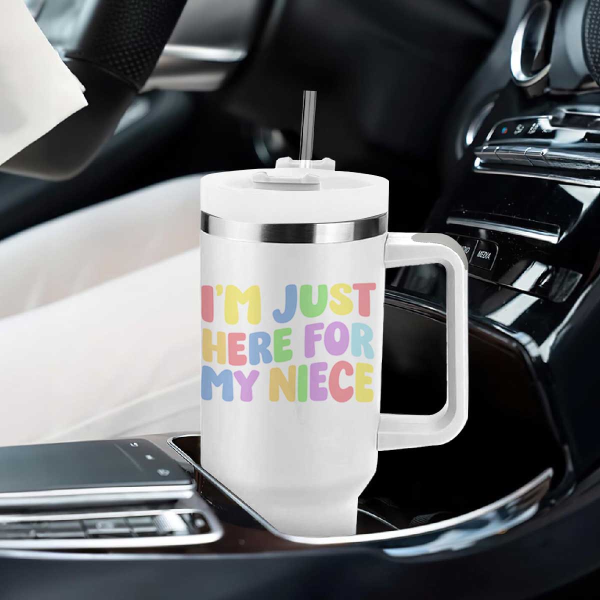 Im Just Here For My Niece Tumbler With Handle Gift For Aunt From Niece TS10 Print Your Wear