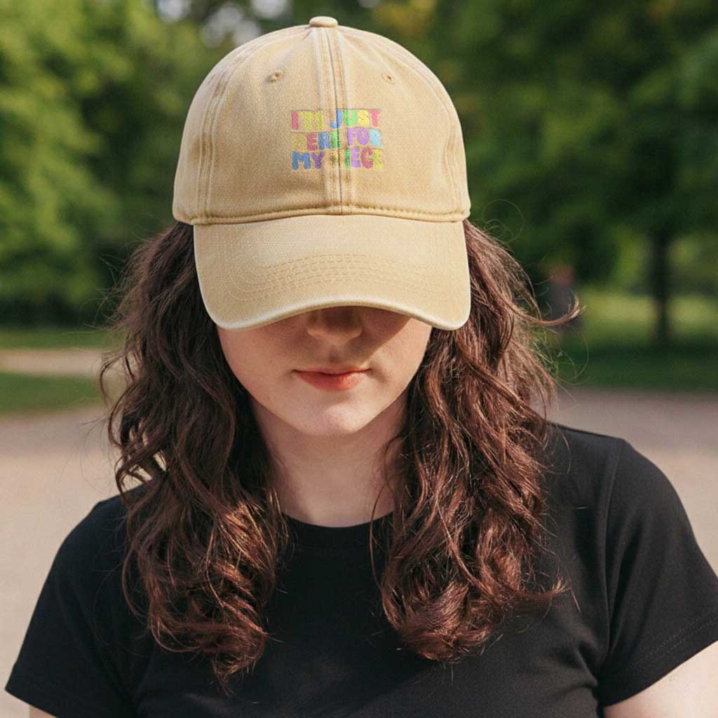 Im Just Here For My Niece Washed Cotton Baseball Cap Gift For Aunt From Niece TS10 Print Your Wear