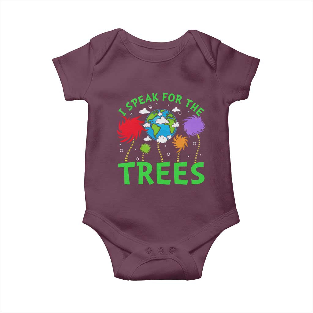I Speak For Trees Planet Save Earth Day Baby Onesie TS10 Maroon Print Your Wear
