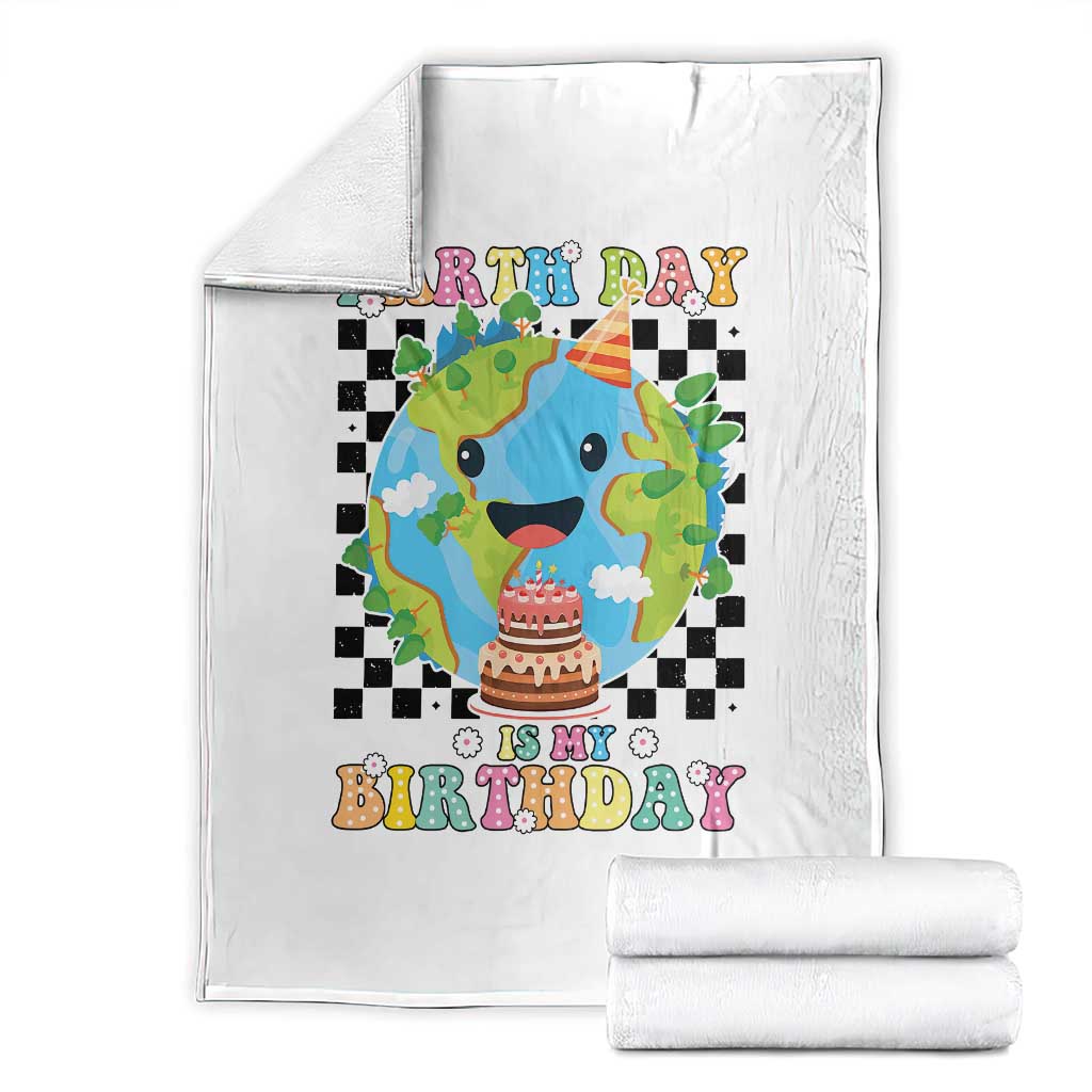 Earth Day Birthday Throw Blanket Its My Birthday April 22 TS10 White Print Your Wear