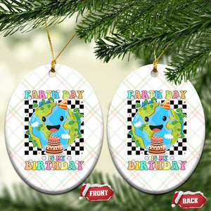 Earth Day Birthday Ceramic Ornament Its My Birthday April 22 TS10 Print Your Wear