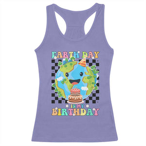 Earth Day Birthday Racerback Tank Top Its My Birthday April 22 TS10 Violet Print Your Wear