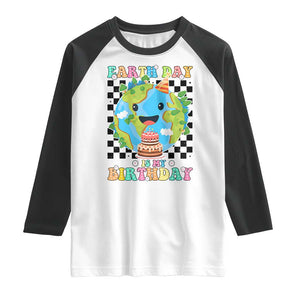 Earth Day Birthday Raglan Shirt Its My Birthday April 22 TS10 White Black Print Your Wear