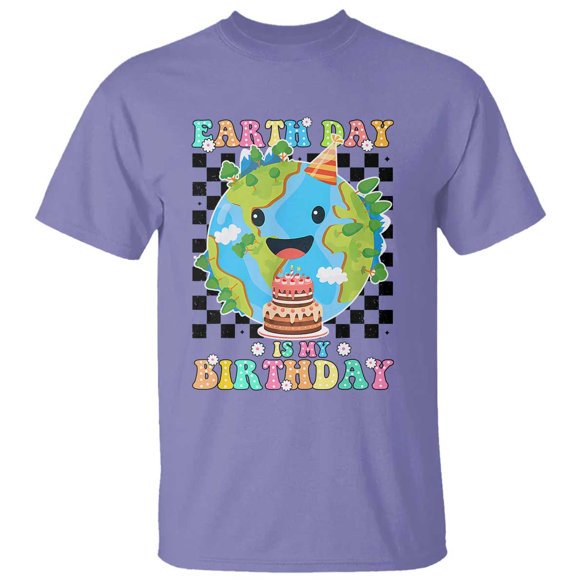 Earth Day Birthday T Shirt Its My Birthday April 22 TS10 Violet Print Your Wear