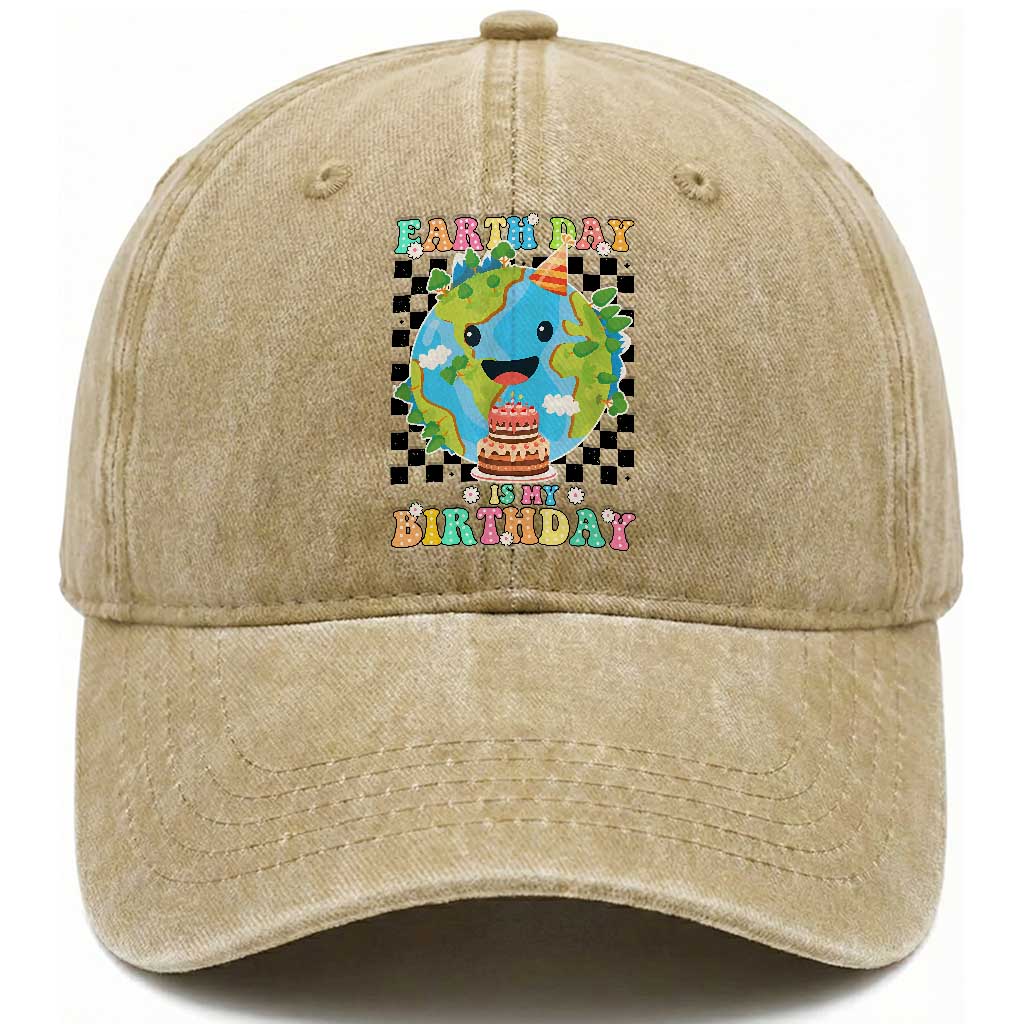 Earth Day Birthday Washed Cotton Baseball Cap Its My Birthday April 22 TS10 Print Your Wear