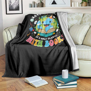 Earth Day Throw Blanket Save Earth Its Only Planet With Books Reader TS10 Print Your Wear