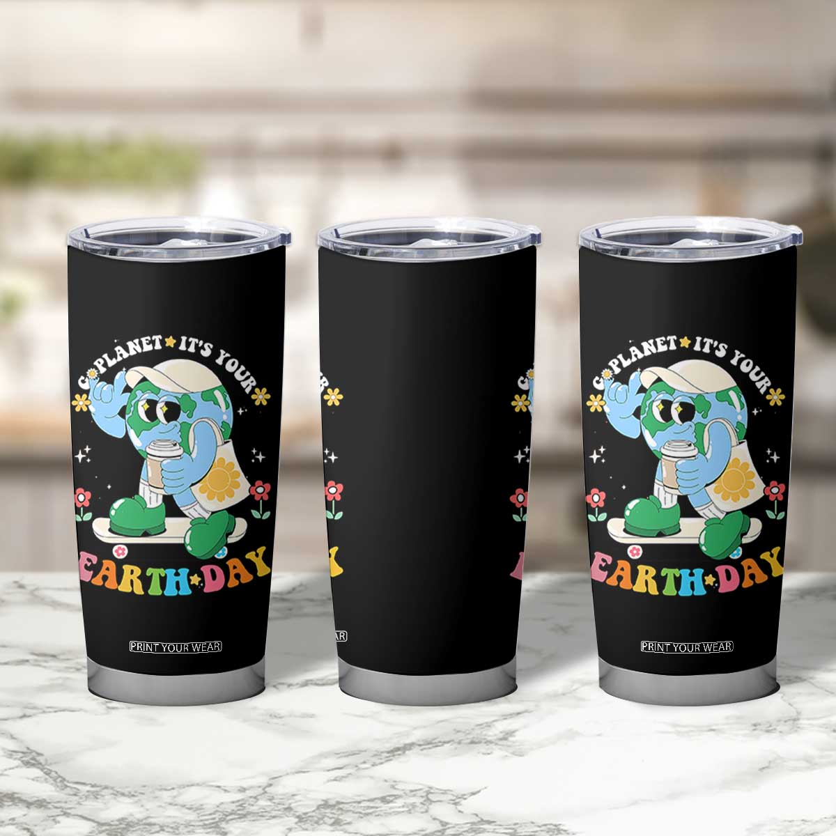 Earth Day Tumbler Cup Cute Go Planet Its Your Earthday Groovy TS10 Print Your Wear