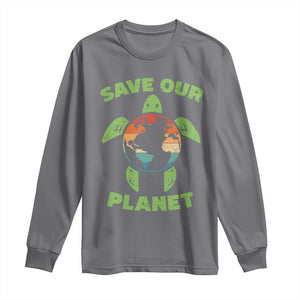 Retro Earth Day Long Sleeve Shirt Save Our Planet Sea Turtle Recycle Ocean Environment TS10 Charcoal Print Your Wear