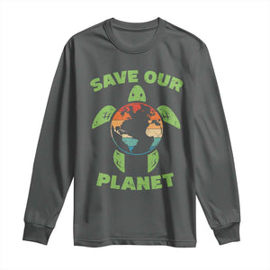 Retro Earth Day Long Sleeve Shirt Save Our Planet Sea Turtle Recycle Ocean Environment TS10 Dark Heather Print Your Wear