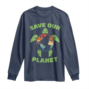 Retro Earth Day Long Sleeve Shirt Save Our Planet Sea Turtle Recycle Ocean Environment TS10 Navy Print Your Wear