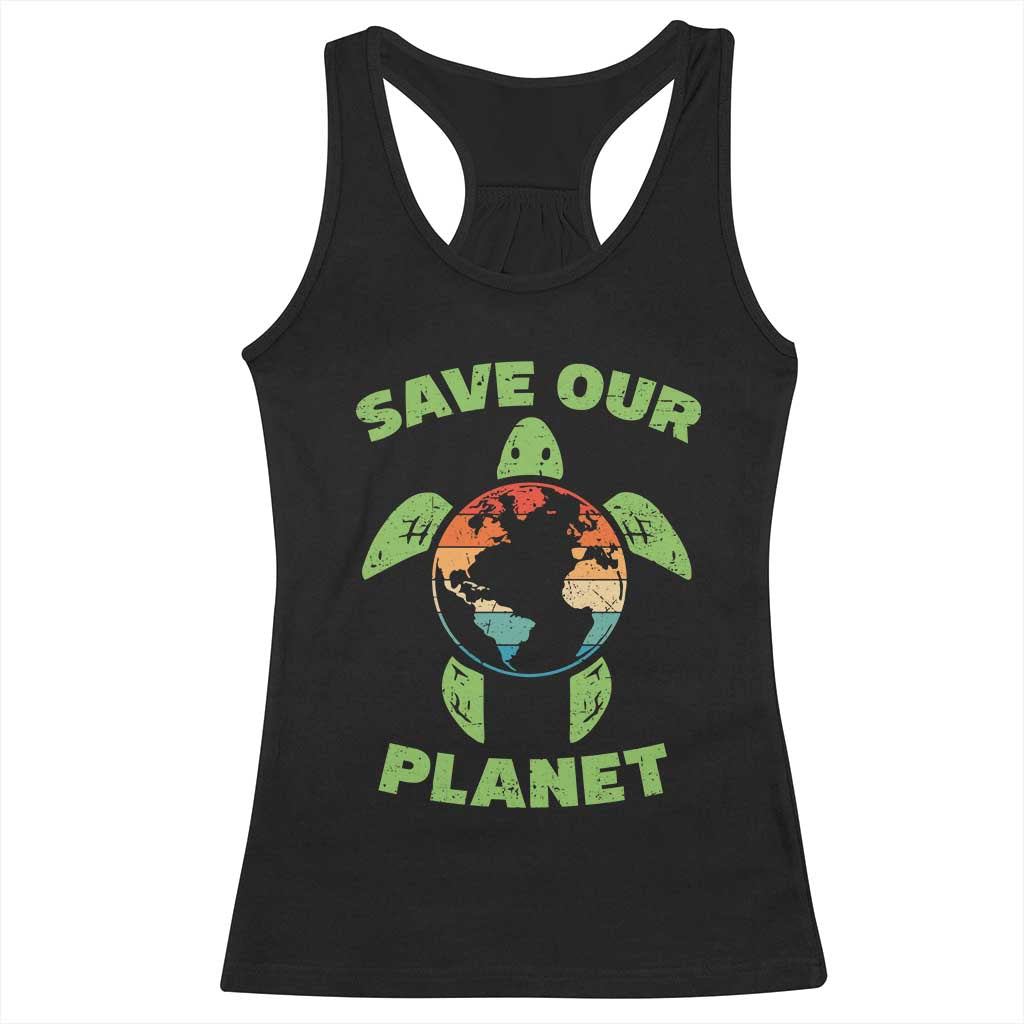 Retro Earth Day Racerback Tank Top Save Our Planet Sea Turtle Recycle Ocean Environment TS10 Black Print Your Wear