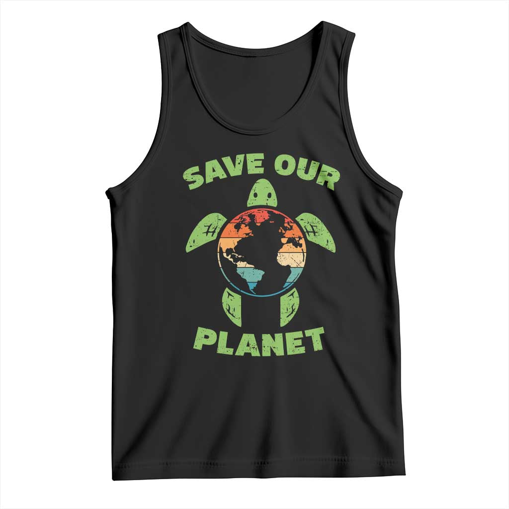 Retro Earth Day Tank Top Save Our Planet Sea Turtle Recycle Ocean Environment TS10 Black Print Your Wear