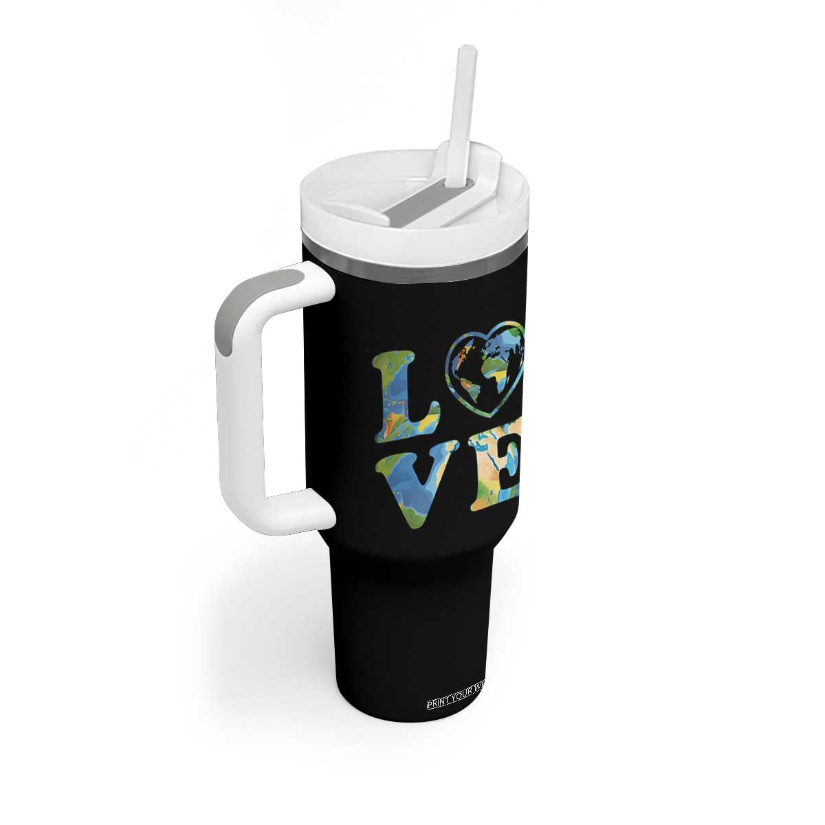 Earth Day Tumbler With Handle Heart Environmental Nature Recycling Lovers TS10 Print Your Wear