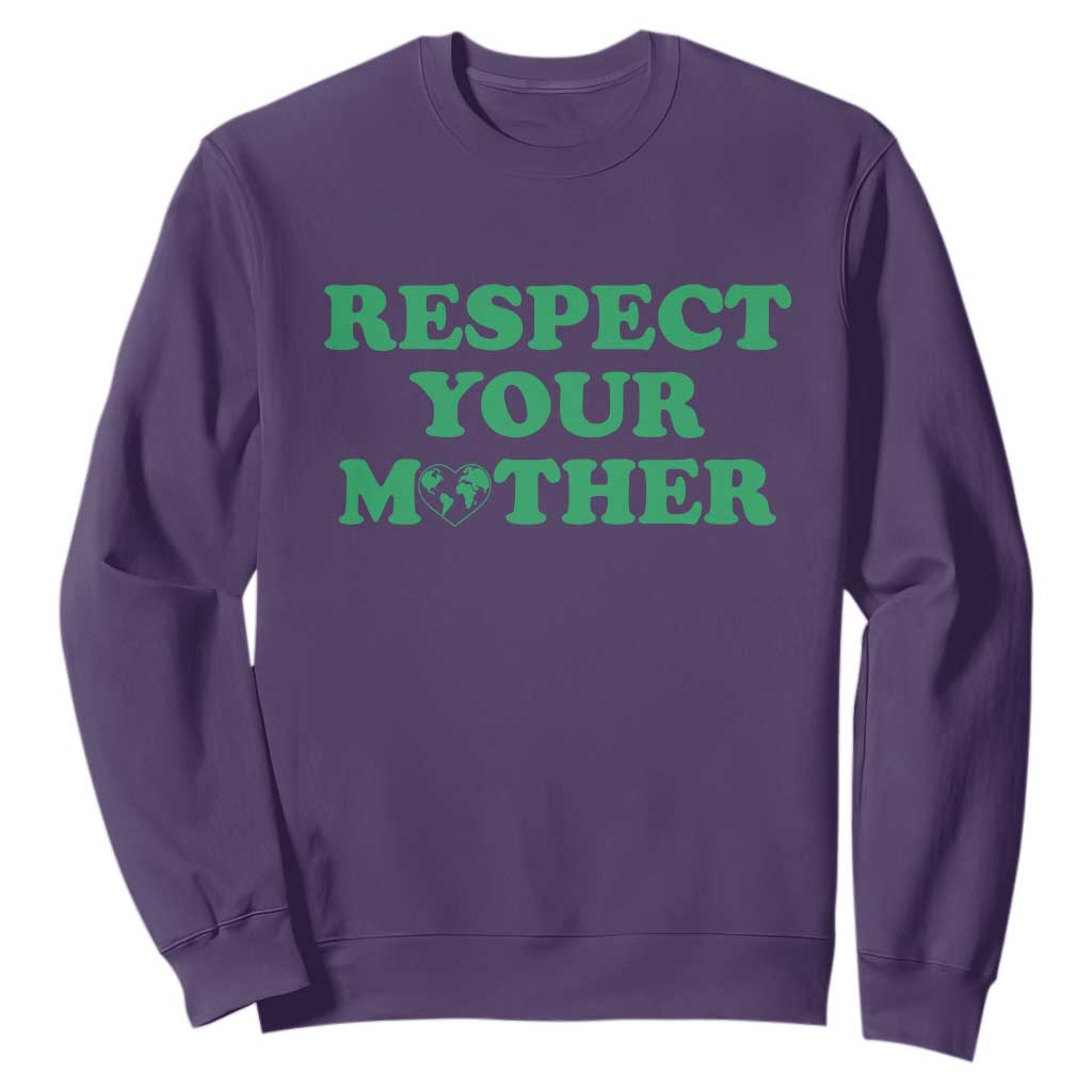 Earth Day Sweatshirt Respect Your Mother Environmental Recycling TS10 Purple Print Your Wear