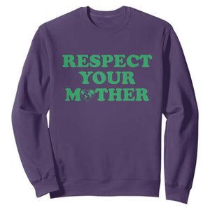 Earth Day Sweatshirt Respect Your Mother Environmental Recycling TS10 Purple Print Your Wear