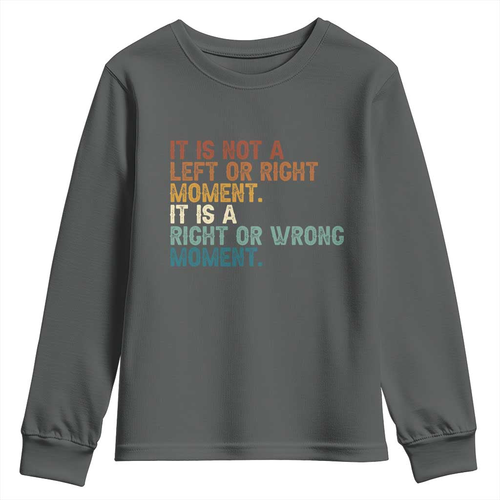 Retro Cory Booker Quotes Youth Sweatshirt This is a Right or Wrong Moment Subtle FDT TS10 Dark Heather Print Your Wear