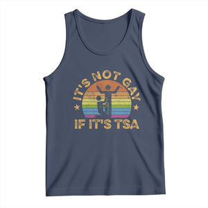 Funny It is Not Gay If It is TSA Security Tank Top TS10 Navy Print Your Wear