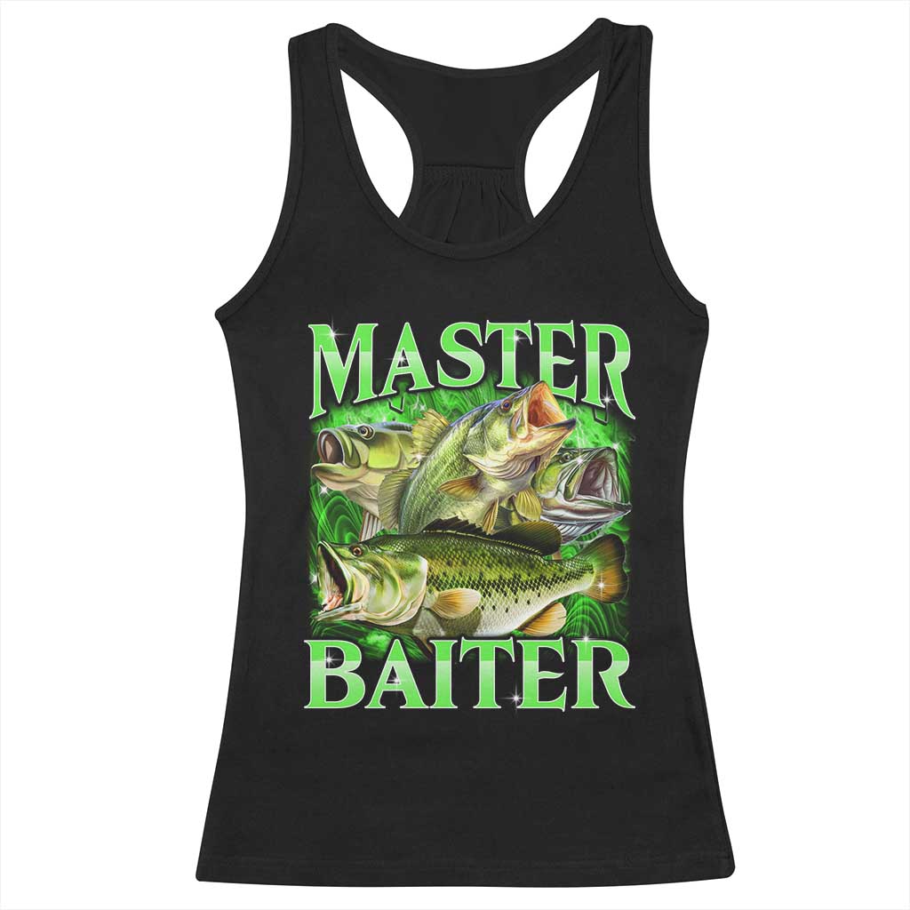 Master Baiter Racerback Tank Top Funny Bass Fishing Fisher Bootleg Graphic TS10 Black Print Your Wear