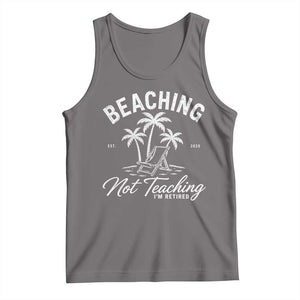 Retired Teacher Tank Top Beaching Not Teaching Retired Gifts For Teachers Retiring TS10 Deep Heather Print Your Wear