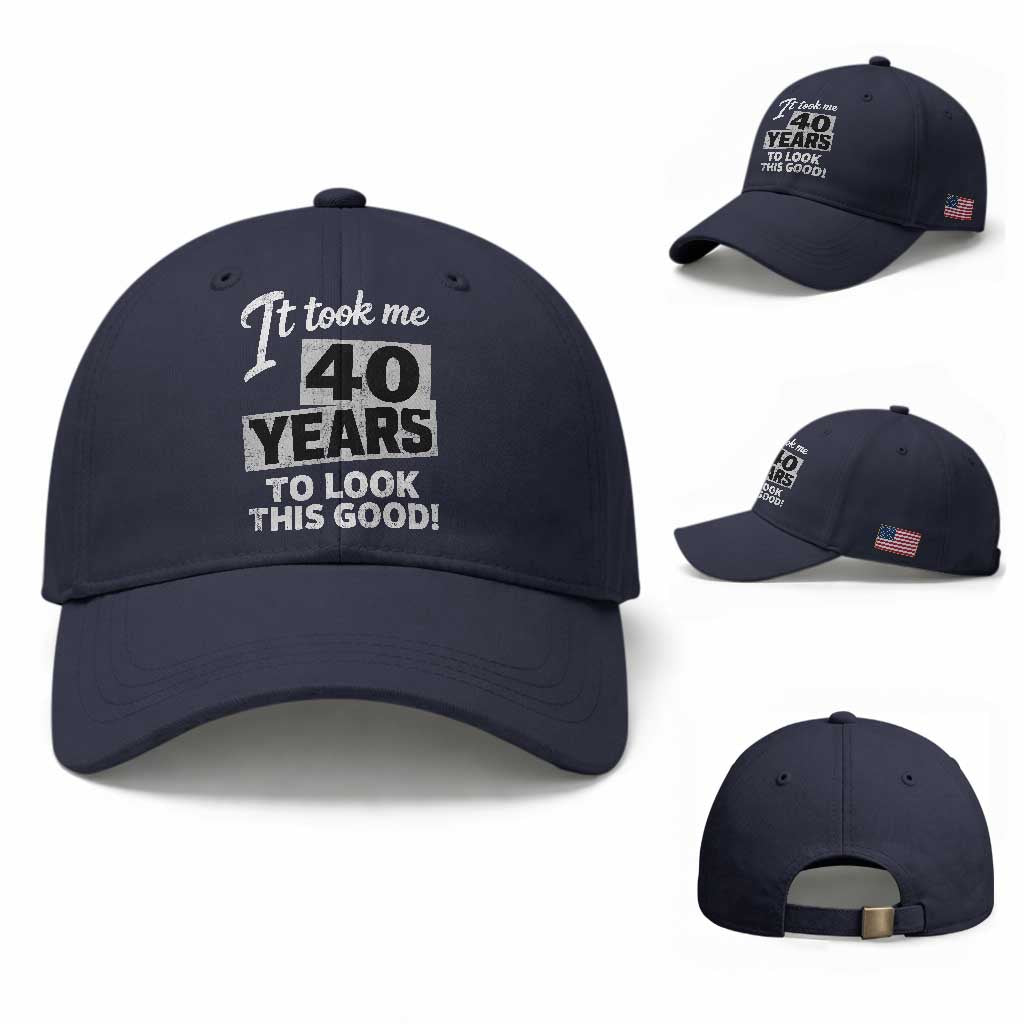 40th Birthday Baseball Cap It Took Me 40 Years To Look This Good TS10 Baseball Cap Universal Fit Navy Print Your Wear