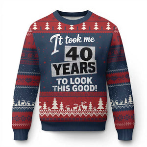 40th Birthday Ugly Christmas Sweater It Took Me 40 Years To Look This Good TS10 Navy Red Print Your Wear