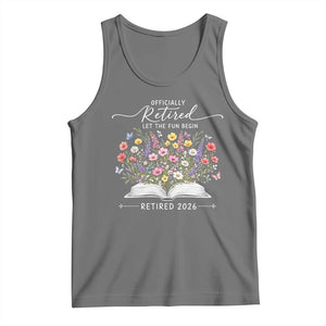 Officially Retired Tank Top Floral Teacher Retirement Coworker Gift Let The Fun Begin TS10 Black Heather Print Your Wear