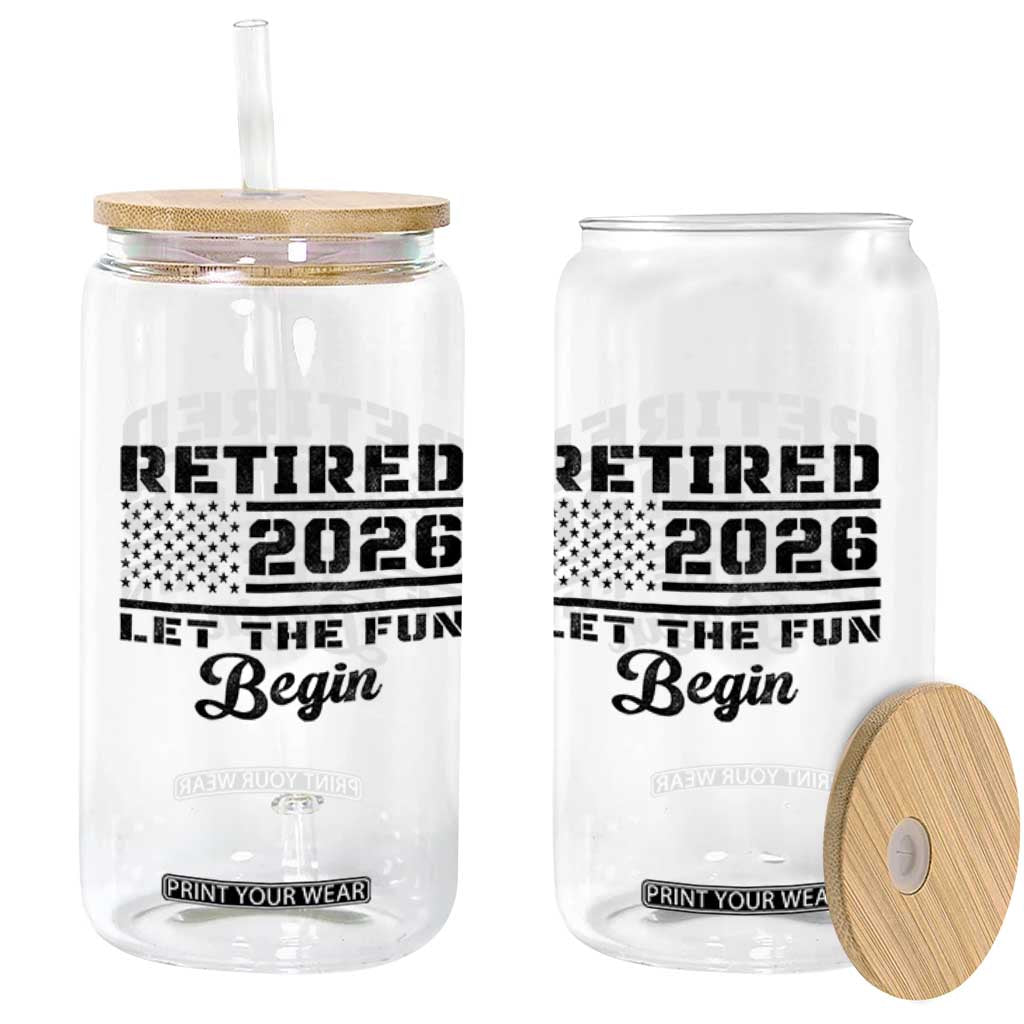 Retirement 2026 Glass Can Cool Retired Gift American Flag TS10 Print Your Wear