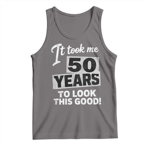50th Birthday Tank Top It Took Me 50 Years To Look This Good TS10 Deep Heather Print Your Wear