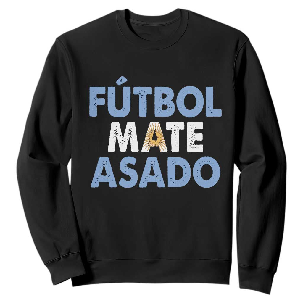 Futbol Mate Asado Argentina Soccer Fan Sweatshirt Argentinian Flag Pride Vintage Football Lovers TS10 Black Print Your Wear
