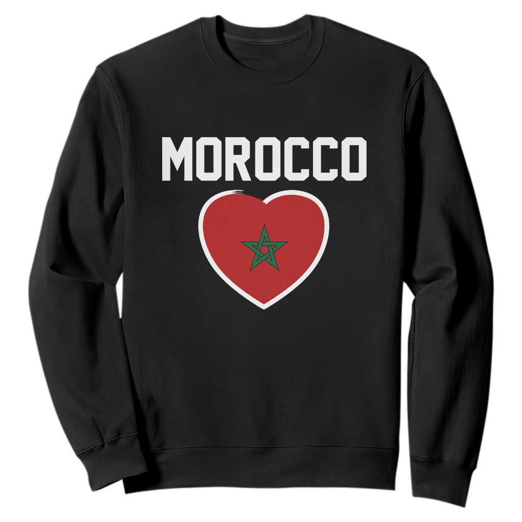 Morocco Heart Flag Sweatshirt Patriotic Love Gift for Proud Moroccan TS10 Black Print Your Wear