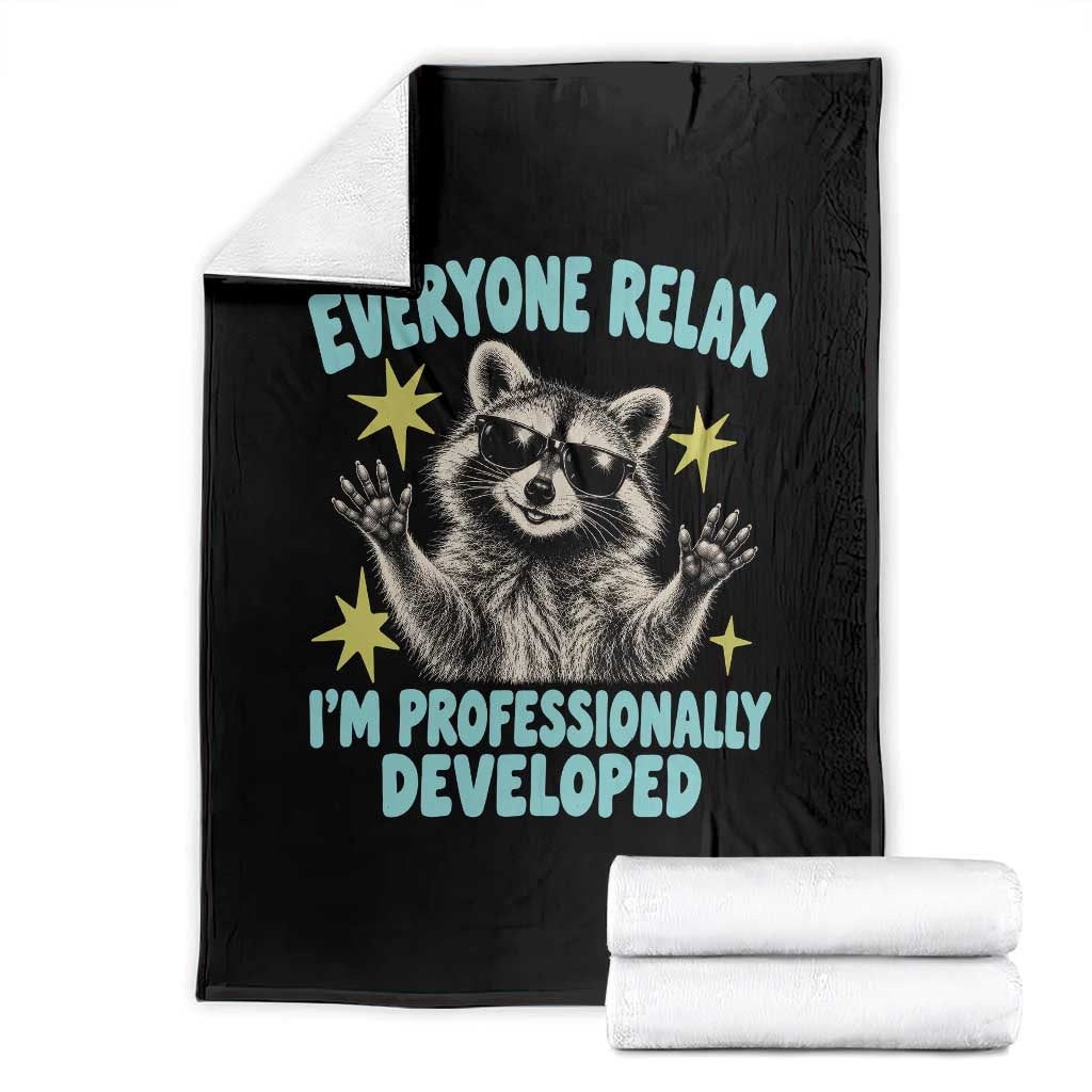 Everyone Relax I Am Professionally Developed Funny Raccoon Throw Blanket Office Work Humor Aesthetic
