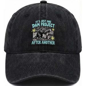 Its Just One Dam Project After Another Funny Beaver Washed Cotton Baseball Cap