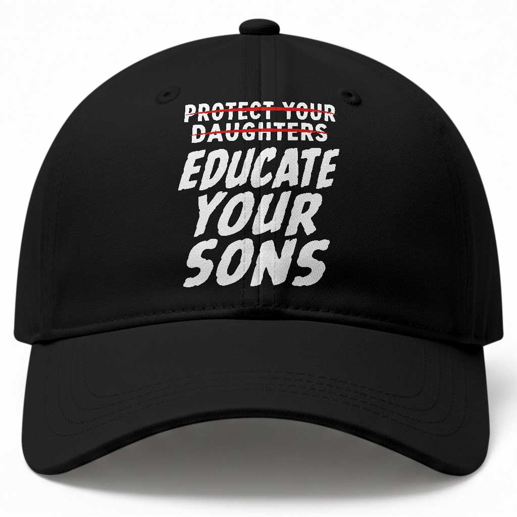 Protect Your Daughters No Educate Your Sons Vintage Feminist Baseball Cap