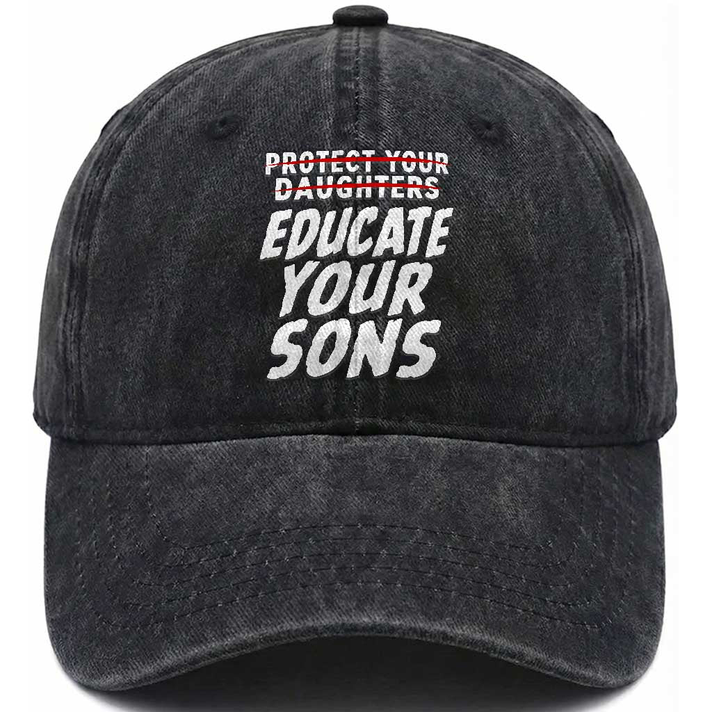 Protect Your Daughters No Educate Your Sons Vintage Feminist Washed Cotton Baseball Cap