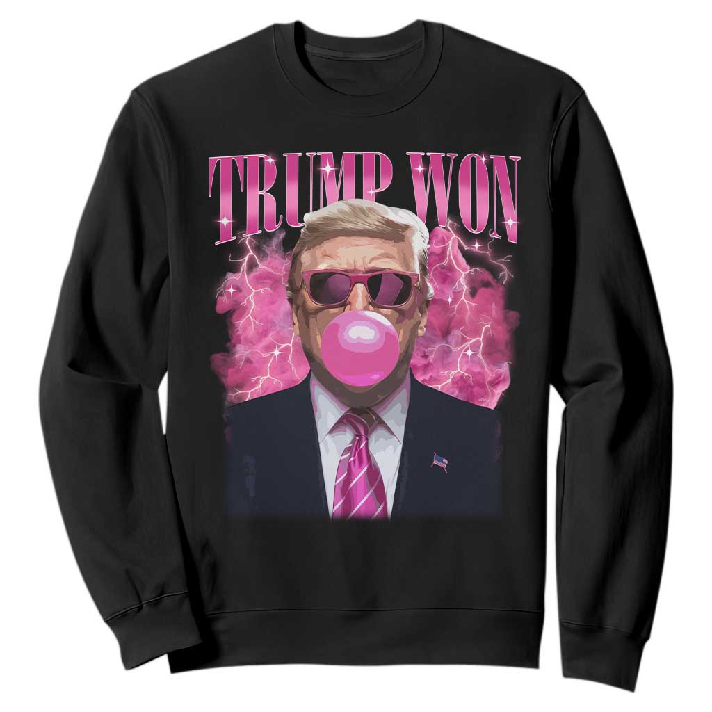 Trump Won 2024 Sweatshirt Trump Pink Bubble Gum Funny Cute Retro 90s TS10 Black Print Your Wear