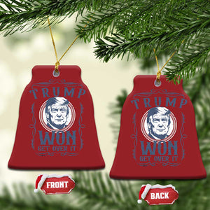 Trump Won Christmas Ornament Get Over It 45 47th President Whiskey Gifts TS10 Bell Flake Red Print Your Wear