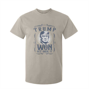 Trump Won T Shirt For Kid Get Over It 45 47th President Whiskey Gifts TS10 Sand Print Your Wear