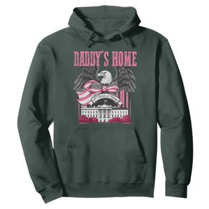 Daddy's Home Hoodie Funny Trump Pink 47th President Eagle US American Flag Coquette Bow TS10 Dark Forest Green Print Your Wear