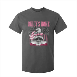 Daddy's Home T Shirt For Kid Funny Trump Pink 47th President Eagle US American Flag Coquette Bow TS10 Dark Heather Print Your Wear