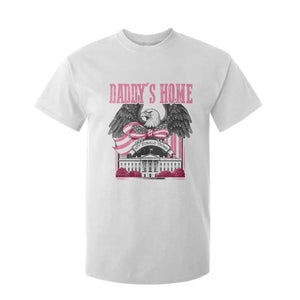 Daddy's Home T Shirt For Kid Funny Trump Pink 47th President Eagle US American Flag Coquette Bow TS10 White Print Your Wear