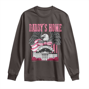 Daddy's Home Long Sleeve Shirt Funny Trump Pink 47th President Eagle US American Flag Coquette Bow TS10 Dark Chocolate Print Your Wear