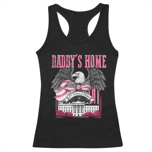 Daddy's Home Racerback Tank Top Funny Trump Pink 47th President Eagle US American Flag Coquette Bow TS10 Black Print Your Wear