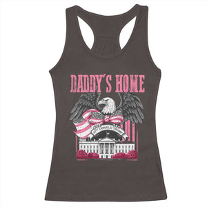 Daddy's Home Racerback Tank Top Funny Trump Pink 47th President Eagle US American Flag Coquette Bow TS10 Dark Chocolate Print Your Wear