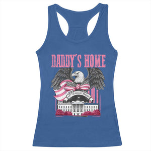 Daddy's Home Racerback Tank Top Funny Trump Pink 47th President Eagle US American Flag Coquette Bow TS10 Royal Blue Print Your Wear