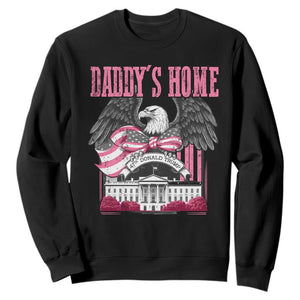 Daddy's Home Sweatshirt Funny Trump Pink 47th President Eagle US American Flag Coquette Bow TS10 Black Print Your Wear